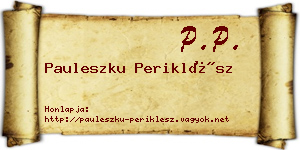 Pauleszku Periklész névjegykártya